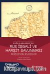 Doğu Karadeniz'de Rus İşgali ve Hurşit Savunması 