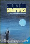 Yalnızlığın Çukurovası & 2024 Çukurova Öykü Ödülü Seçkisi