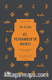Hz. Peygamber'in Hayatı (Pleksi Kapak) <br /> Muhtasar Sîretü İbn Hişam