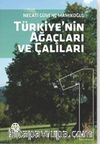 Türkiye'nin Ağaçları ve Çalıları 1