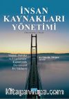 İnsan Kaynakları Yönetimi & Strateji, Politika ve Uygulamalar Kapsamında Davranışsal Bir Yaklaşım