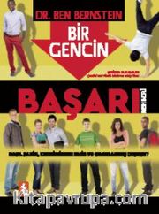 Bir Gencin Başarı Rehberi: Nasıl Sakin, Kendimizden Emin ve Odaklanmış Oluruz? 