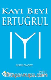 Kayı Beyi Ertuğrul
