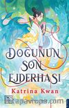 Doğunun Son Ejderhası 