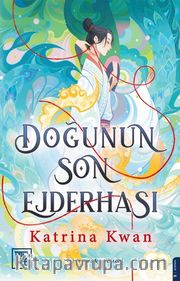 Doğunun Son Ejderhası 