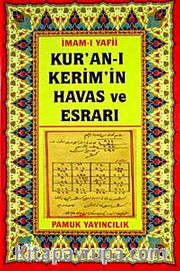 Kur'an-ı Kerim'in Havas ve Esrarı (DUA-036) Roman Boy