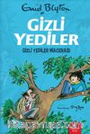 Gizli Yediler / Gizli Yediler Macerası (2. Kitap)