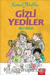 Gizli Yediler / Gizli Yediler (1. Kitap)