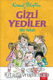 Gizli Yediler / Gizli Yediler (1. Kitap)