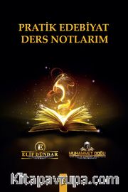 Pratik Edebiyat Ders Notlarım