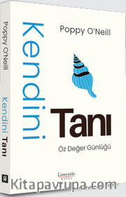 Kendini Tanı <br /> Öz Değer Günlüğü