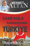 Cami Kışla Parantezinde Türkiye
