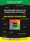 İşletmelerde Karlılık ve Verimliliğin Artırılması – Balanced Scorecard