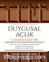 Duygusal Açlık Çalışma Kitabı