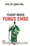 Filozof Derviş Yunus Emre