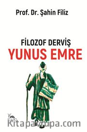 Filozof Derviş Yunus Emre