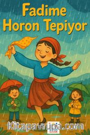 Fadime Horon Tepiyor