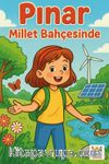 Pınar Millet Bahçesinde