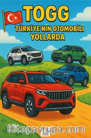 TOGG Türkiye'nin Otomobili Yollarda