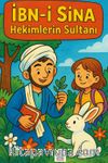 İbn-i Sina Hekimlerin Sultanı
