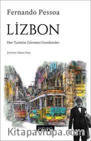 Lizbon <br /> Her Turistin Görmesi Gerekenler