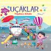 Uçaklar Yapboz Kitabı