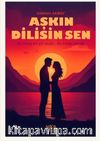 Aşkın Dilisin Sen