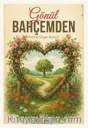 Gönül Bahçemden