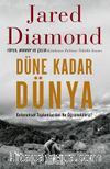 Düne Kadar Dünya Geleneksel Toplumlardan Ne Öğrenebiliriz?