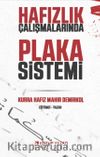 Hafızlık Çalışmalarında Plaka Sistemi