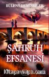 Şahruh Efsanesi