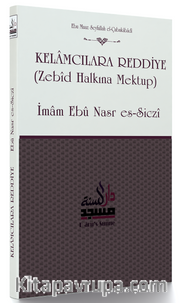 Kelamcılara Reddiye (Zebid Halkına Mektup)