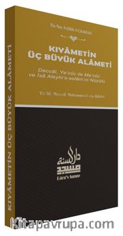 Kıyametin Üç Büyük Alameti