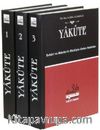 Yakute (3 Cilt takım) & Buhari ve Müslim'in Ricaliyle Gelen Hadisler