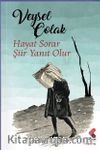 Hayat Sorar Şiir Yanıt Olur
