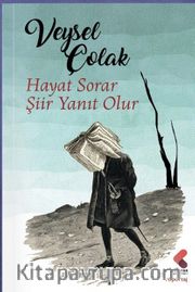 Hayat Sorar Şiir Yanıt Olur