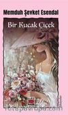 Bir Kucak Çiçek