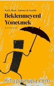 Beklenmeyeni Yönetmek