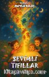 Sevimli Tıfıllar 3