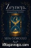 Zeynep & Zamanın Yüzü