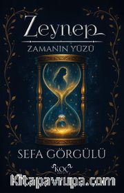 Zeynep <br /> Zamanın Yüzü