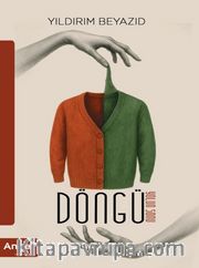 Döngü / Yolun Sonu
