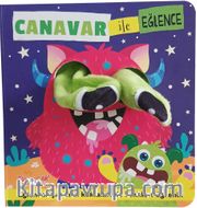 Canavar ile Eğlence / Parmak Kuklalı Kitap