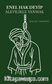 Enel Hak Deyip Alevilikle Yanmak