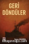 Geri Döndüler