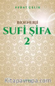 Bioenerji - Sufi Şifa 2