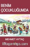 Benim Çocukluğumda