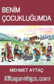 Benim Çocukluğumda