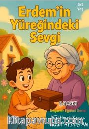 Erdem'in Yüreğindeki Sevgi