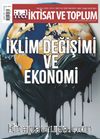 İktisat ve Toplum Dergisi 178. Sayı  İklim Değişimi ve Ekonomi
